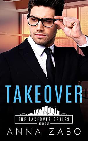 Takeover (The Takeover Series #1)