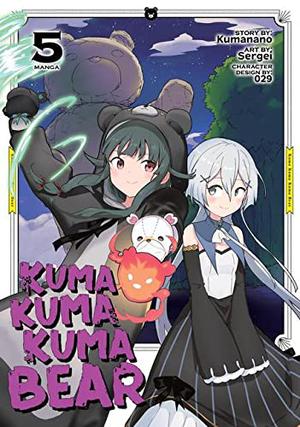 Kuma Kuma Kuma Bear Manga, Vol. 5 (Kuma Kuma Kuma Bear Manga #5)