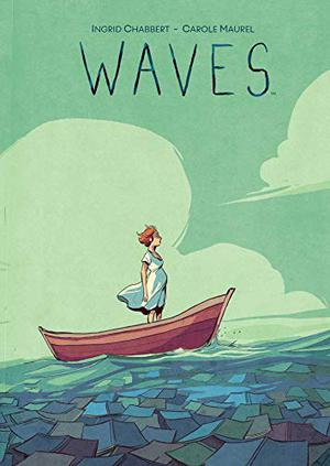 Waves by Ingrid Chabbert, Edward Gauvin