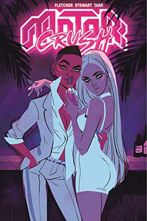 Motor Crush, Vol. 3 (Motor Crush #vol. 3)