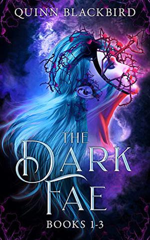 The Dark Fae (Dark Fae #1-3)