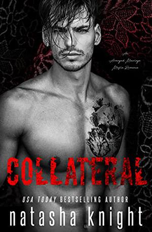 Collateral by Natasha Knight