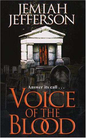 Voice Of The Blood (Voice of Blood #1)