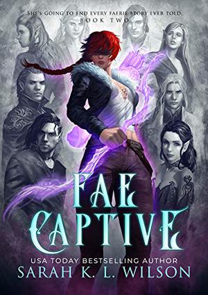 Fae Captive (Tangled Fae #2)