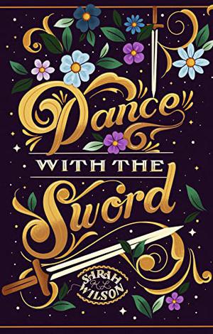 Dance With The Sword (Bluebeard's Secret #2)