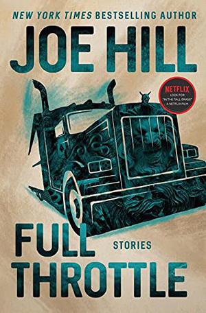 Full Throttle by Joe Hill