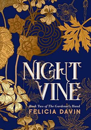 Nightvine (The Gardener's Hand #2)
