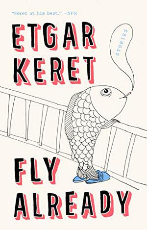 תקלה בקצה הגלקסיה by Etgar Keret, אתגר קרת