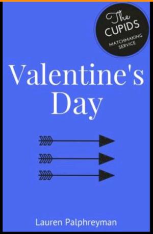 Valentine's Day (Cupid's Match #2)