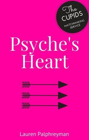 Psyche’s Heart (Cupid's Match #3)
