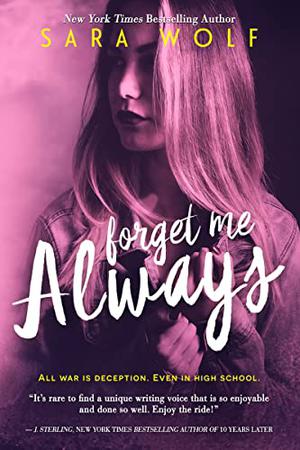 Forget Me Always by Sara Wolf