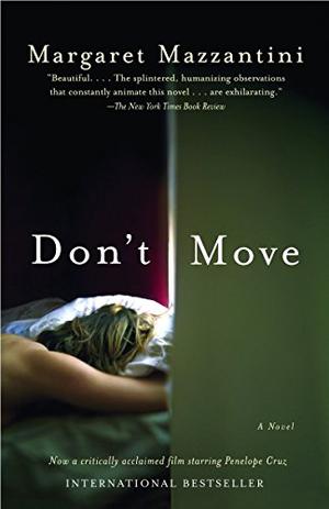 Don't Move by Margaret Mazzantini