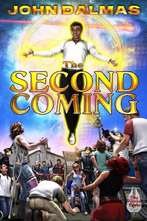 The Second Coming by John Dalmas