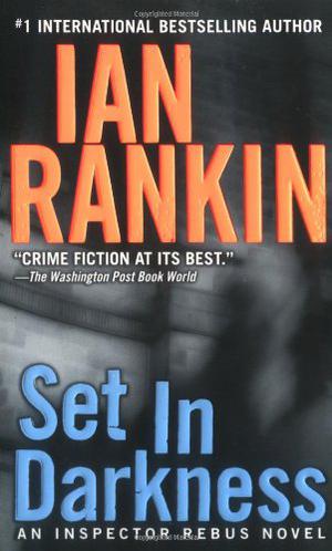 Set in Darkness (Inspector Rebus #11)