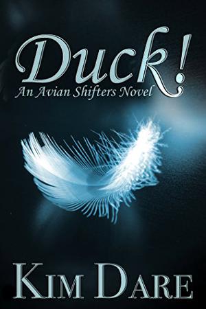 Duck! (Avian Shifters #1)
