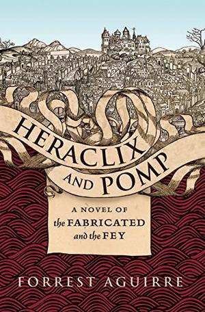 Heraclix & Pomp by Forrest Aguirre