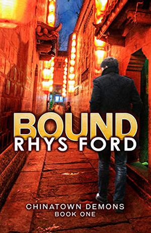 Bound by Rhys Ford, Greg Tremblay
