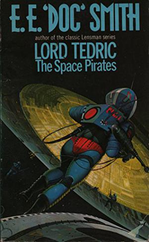 The Space Pirates (Lord Tedric #2)