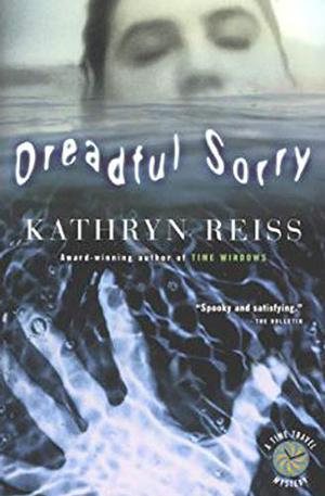 Dreadful Sorry by Kathryn Reiss