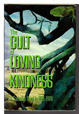 The Cult of Loving Kindness (The Starbridge Chronicles #3)