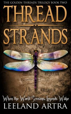 Thread Strands by Leeland Artra