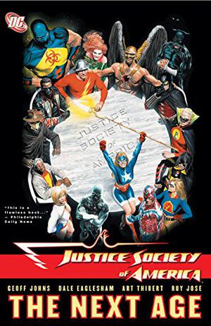 Justice Society of America, Vol. 1: The Next Age by Geoff Johns