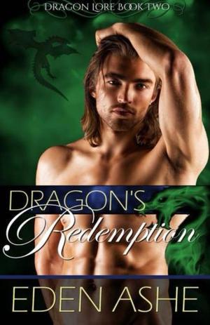 Dragon's Redemption by Eden Ashe