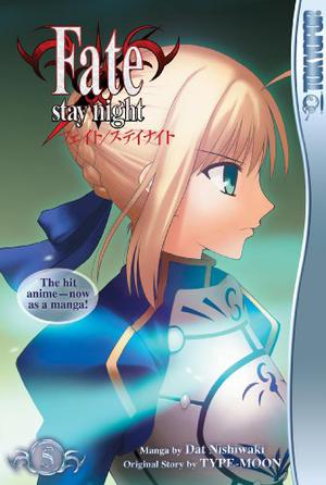 Fate/stay night, Volume 5 (Fate/Stay Night #5)
