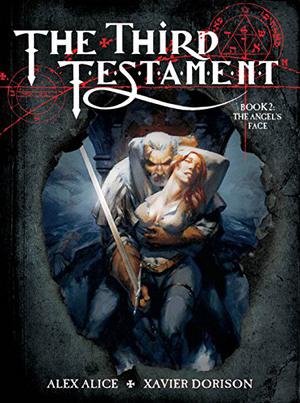 The Angel's Face (Le Troisième Testament #2)