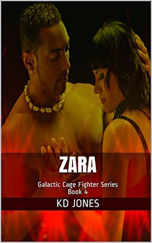 Zara by K.D. Jones