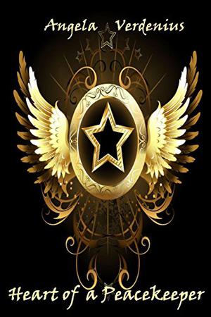 Heart of a Peacekeeper (Love, Heart & Soul #12)