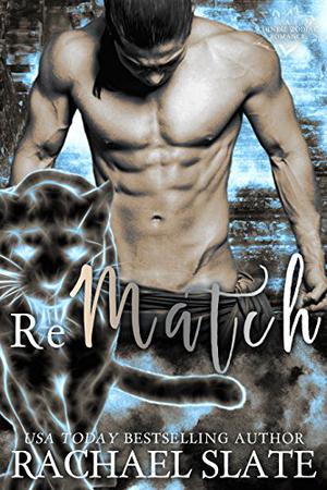 Rematch by Rachael Slate