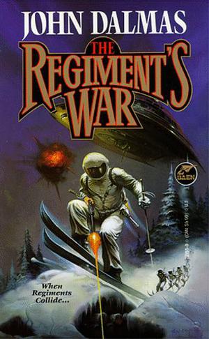 The Regiment's War by John Dalmas