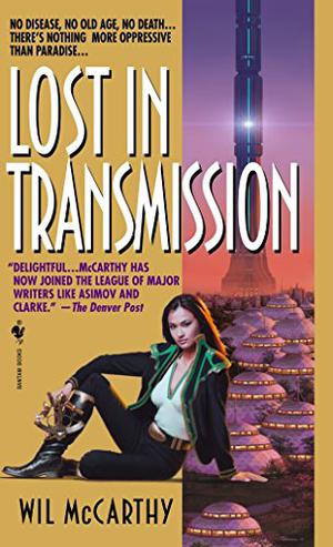 Lost in Transmission (The Queendom of Sol #3)