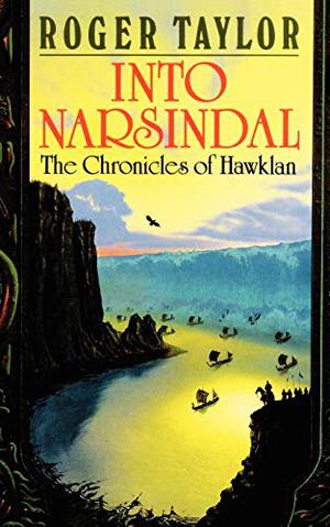 Into Narsindal (Chronicles of Hawklan #4)