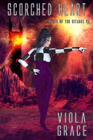 Scorched Heart (Tales Of The Citadel #25)