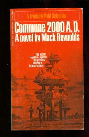 Commune 2000 A.D. (Bat Hardin #1)
