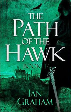 The Path of the Hawk Book One (The Path of the Hawk #1)