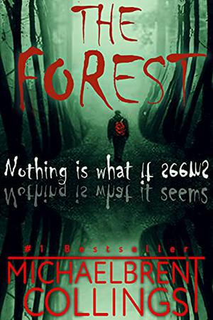 The Forest by Michaelbrent Collings