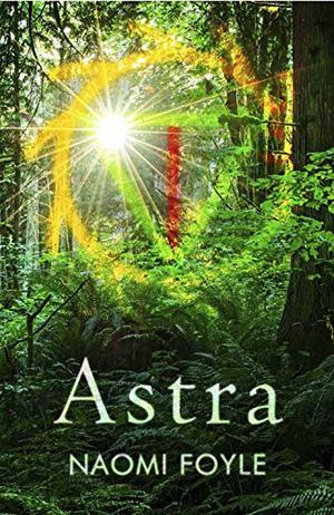 Astra (The Gaia Chronicles #1)