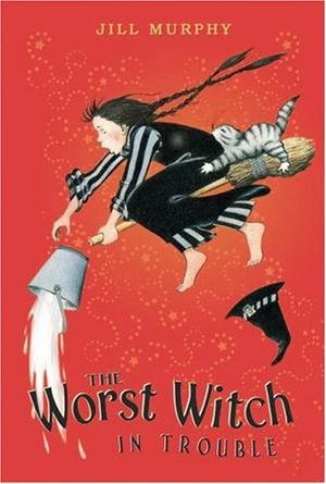 The Worst Witch in Trouble (The Worst Witch #3-4)