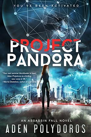 Project Pandora (Assassin Fall #1)