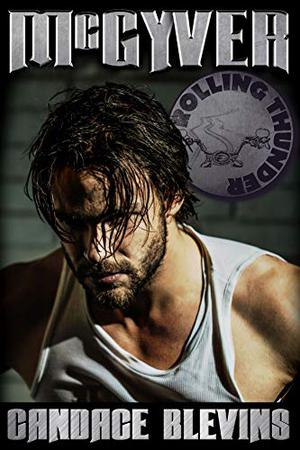 McGyver (Rolling Thunder Motorcycle Club #13)