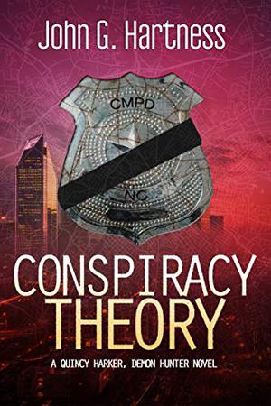 Conspiracy Theory by John G. Hartness