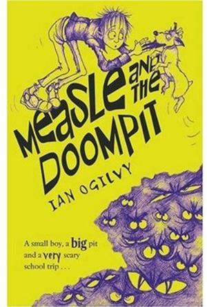 Measle and the Doompit by Ian Ogilvy