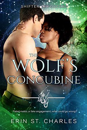 The Wolf's Concubine (Shifter Enforcers #2)