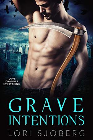 Grave Intentions (Grave #1)