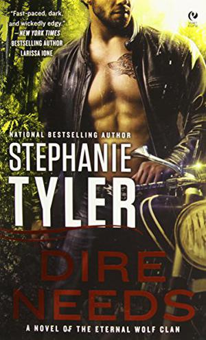 Dire Needs (Eternal Wolf Clan #1)