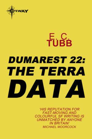 The Terra Data: The Dumarest Saga Book 22 (Dumarest of Terra #22)