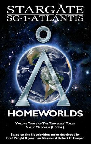 Homeworlds: Volume Three of the Travelers' Tales (SGX #6)